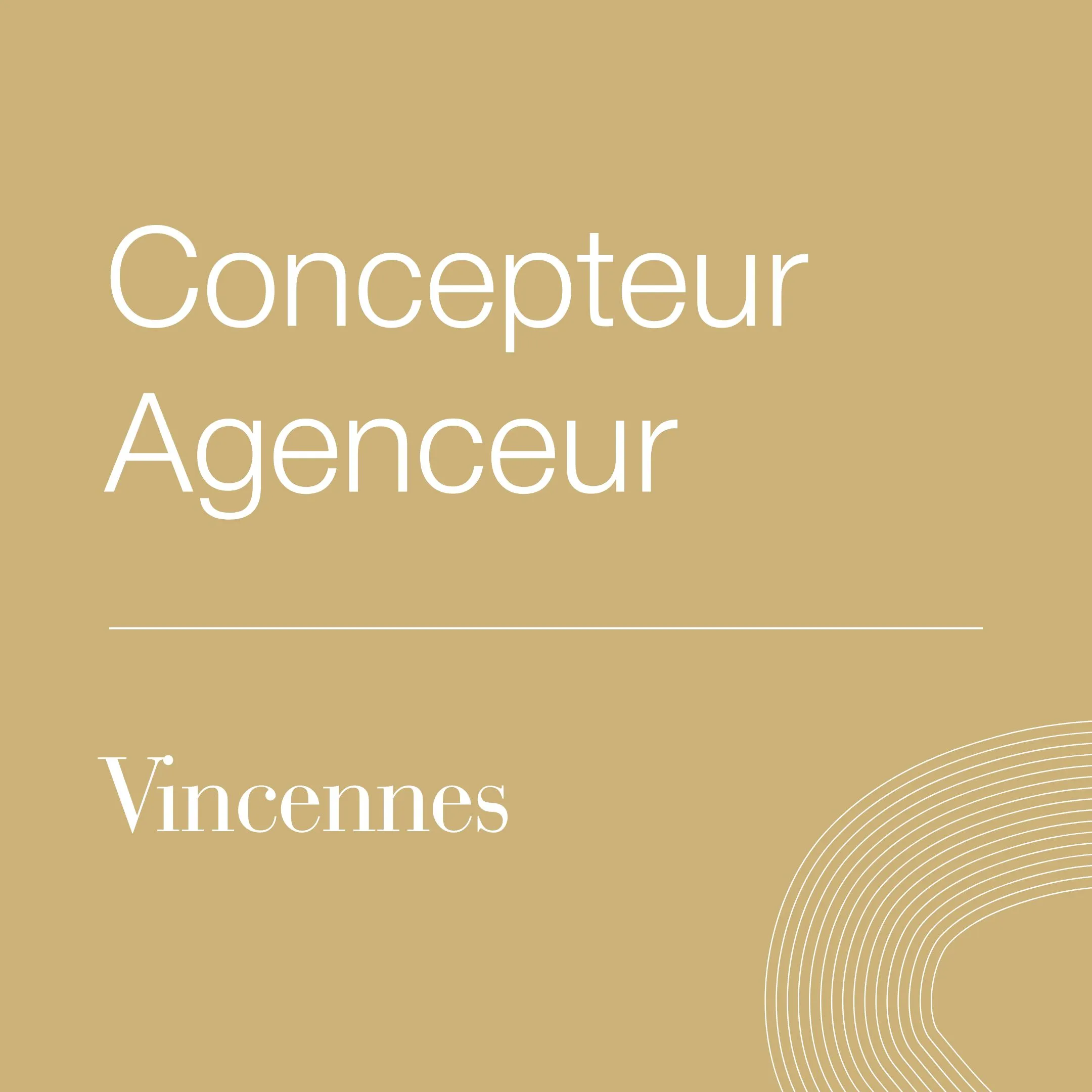 Concepteur-Agenceur-Vincennes Concepteur-Agenceur-Vincennes
